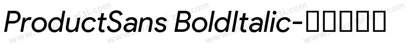 ProductSans BoldItalic字体转换